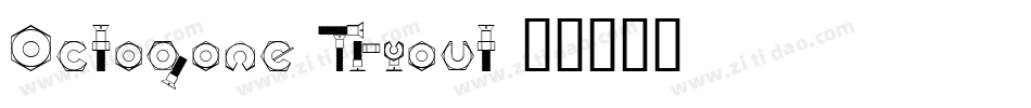 Octogone Tryout字体转换